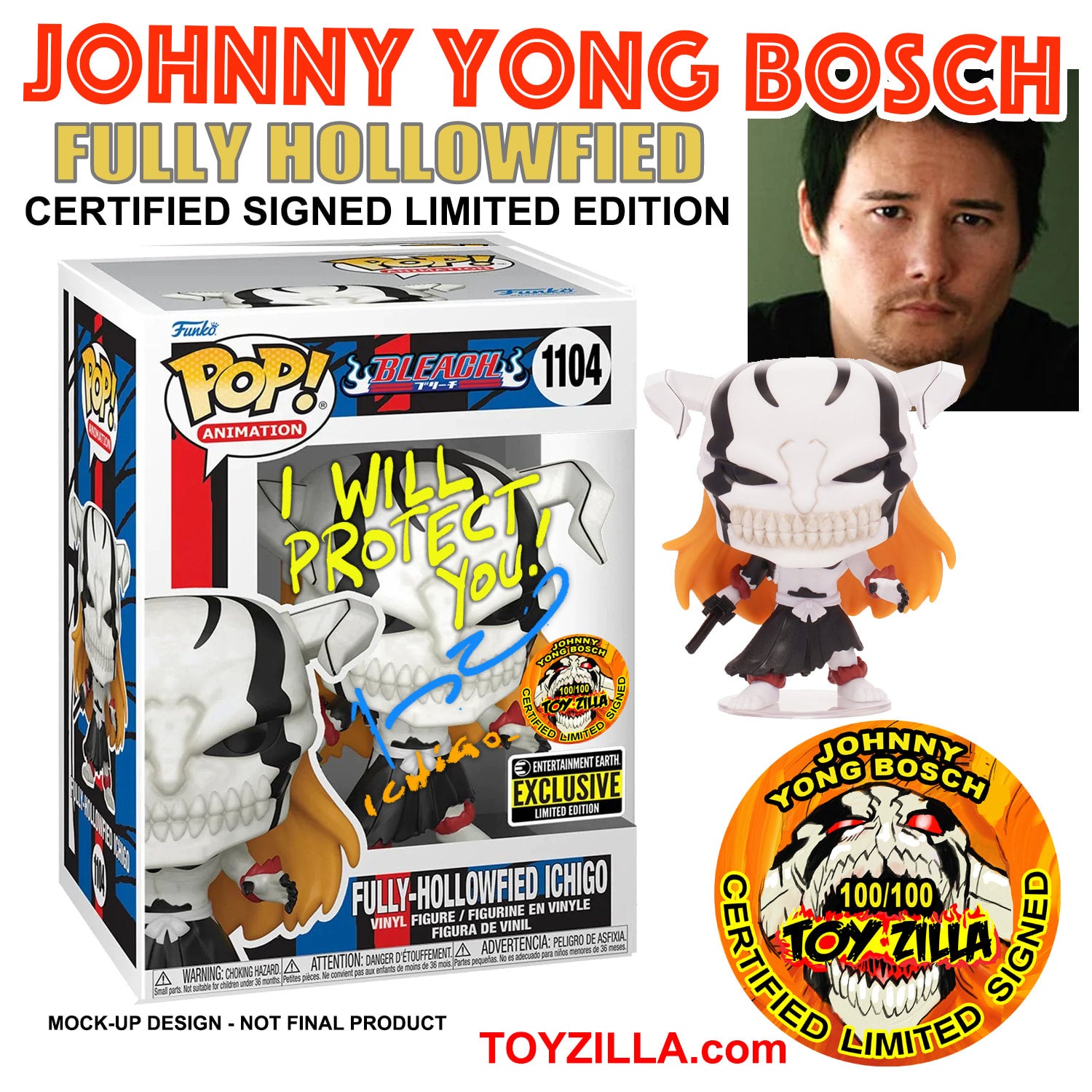 Signed FULLY-HOLLOWFIED ICHIGO Bleach EE Funko POP JOHNNY YONG